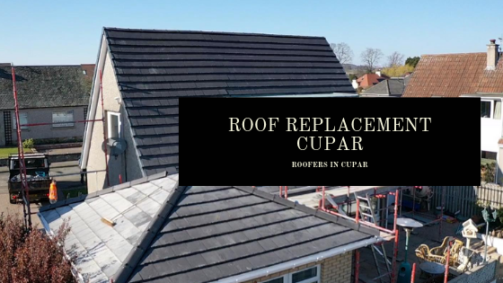 Roof Replacement Cupar