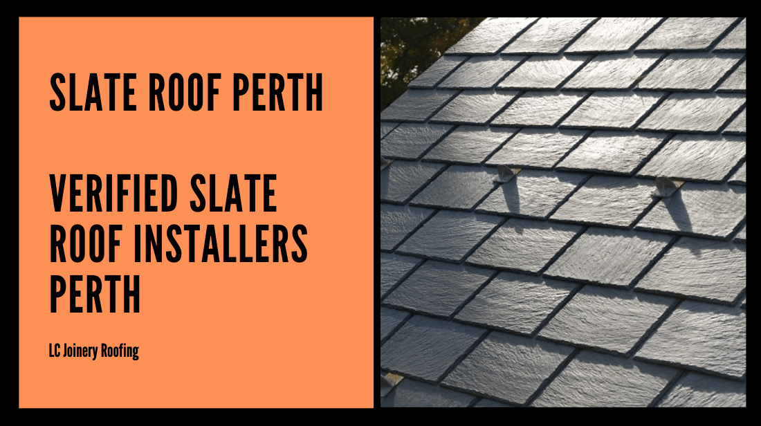 Slate Roofers Perth - Verified Slate Roof Installers Perth