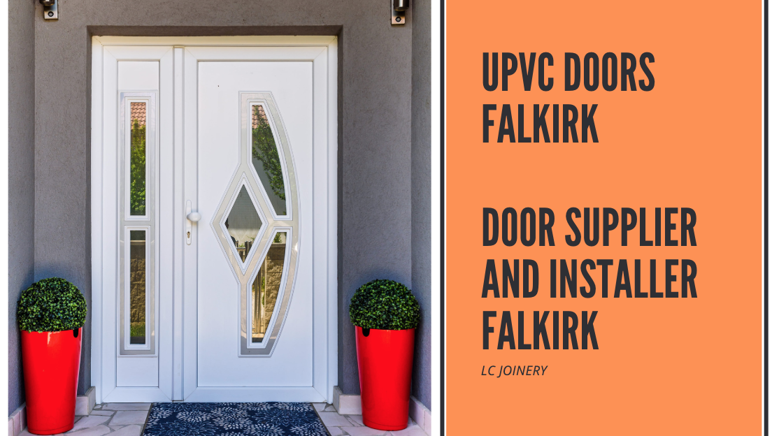 UPVC Doors Falkirk | Door Supplier and Installer Falkirk