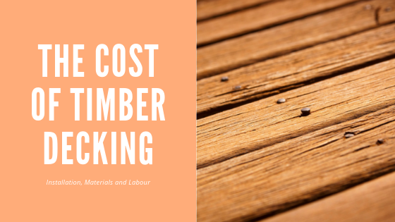 THE COST OF TIMBER DECKING
