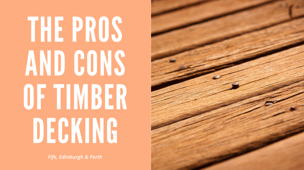 THE PROS AND CONS OF TIMBER DECKING