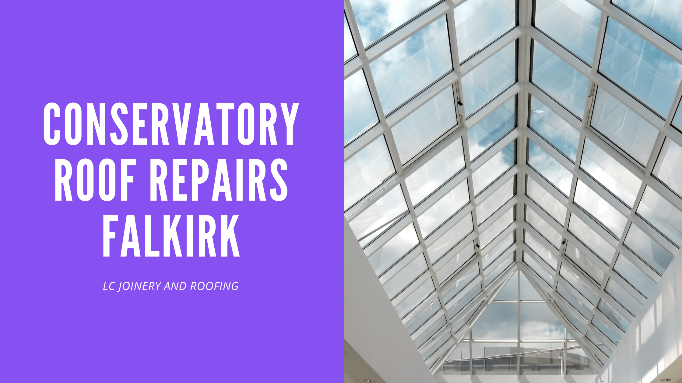 Conservatory Roof Repairs Falkirk